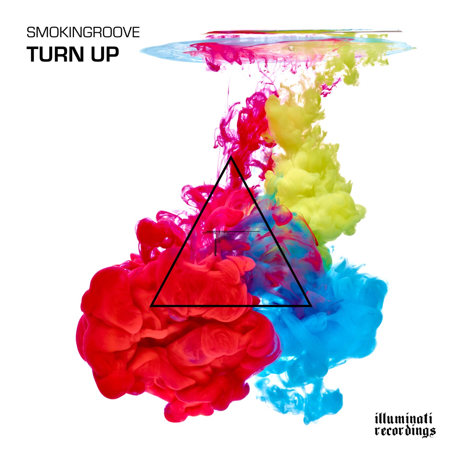 Smokingroove — Turn Up cover